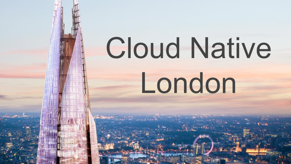 Cloud Native London